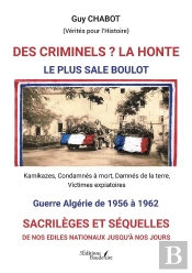 Des Criminels ? La Honte