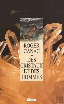 Bertrand.pt - Des Cristaux Et Des Hommes