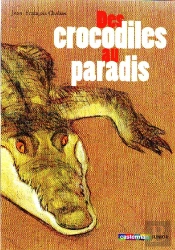 Des Crocodiles Au Paradis