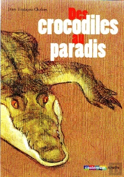 Bertrand.pt - Des Crocodiles Au Paradis