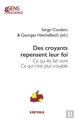 Bertrand.pt - Des Croyants Repensent Leur Foi