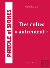 Des Cultes Autrement