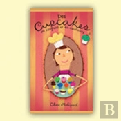 Des Cupcakes En Saveurs Et En Couleurs
