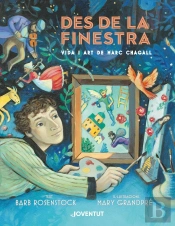 Des De La Finestra. Vida I Art De Marc Chagall