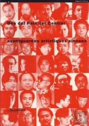 Des Del Pa¡S Del Centre: Avantguardes Art¡Stiques Xineses