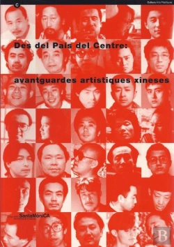 Bertrand.pt - Des Del Pa¡S Del Centre: Avantguardes Art¡Stiques Xineses