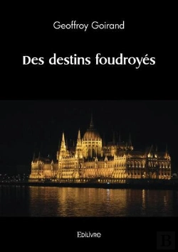 Bertrand.pt - Des Destins Foudroyes