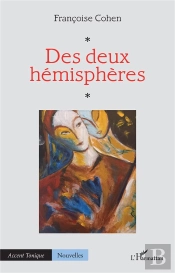 Des Deux Hemispheres