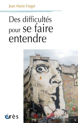 Bertrand.pt - Des Difficultes Pourse Faire Entendre