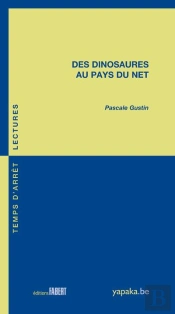 Des Dinosaures Au Pays Du Net