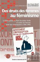 Des Droits Des Femmes Au Féminisme : La Participation Du Parti Socialiste Unifié À La Lutte Des Femmes