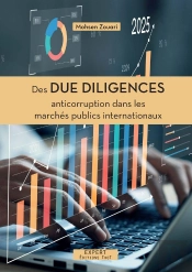 Des Due Diligences Anticorruption Dans Les Marchés Publics Internationaux