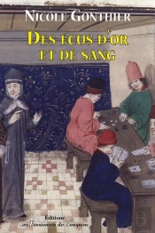 Des Écus D'Or Et De Sang