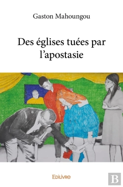 Bertrand.pt - Des Églises Tuées Par L'Apostasie