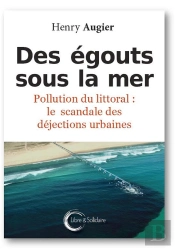 Des Égouts Sous La Mer ; Pollution Du Littoral