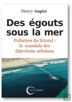Bertrand.pt - Des Égouts Sous La Mer ; Pollution Du Littoral