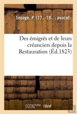 Bertrand.pt - Des Emigres Et De Leurs Creanciers Depuis La Restauration