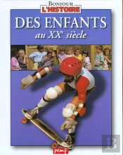Des Enfants Au Xx Siecle