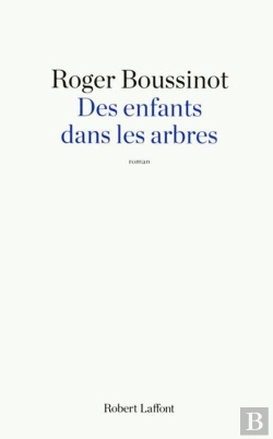 Bertrand.pt - Des Enfants Dans Les Arbres - Ne 2014
