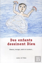 Des Enfants Dessinent Dieu