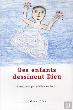 Bertrand.pt - Des Enfants Dessinent Dieu