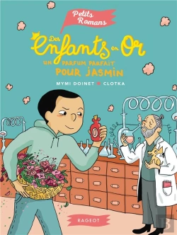 Bertrand.pt - Des Enfants En Or - Un Parfum Parfait Pour Jasmin