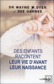 Des Enfants Racontent Leur Vie D'Avant La Naissance