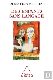 Des Enfants Sans Langage