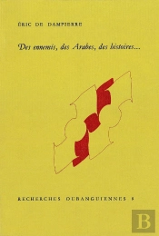 Des Ennemis, Des Arabes, Des Histoires...