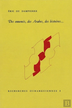 Bertrand.pt - Des Ennemis, Des Arabes, Des Histoires...