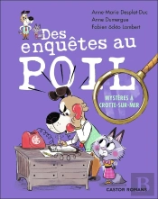 Des Enquetes Au Poil : Mystères À Crotte-Sur-Mer