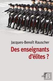 Des Enseignants D'Élites ?