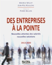 Des Entreprises A La Pointe : Nouvelles Attentes Des Salari{S / Nouvelles Solutions