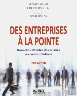 Bertrand.pt - Des Entreprises A La Pointe : Nouvelles Attentes Des Salari{S / Nouvelles Solutions