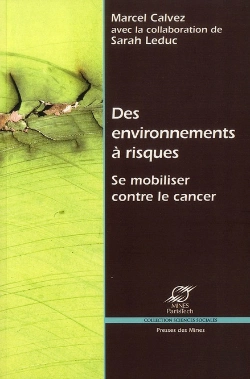 Bertrand.pt - Des Environnements À Risques ; Se Mobiliser Contre Le Cancer