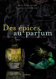 Des Épices Au Parfum