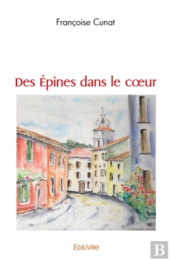 Bertrand.pt - Des Épines Dans Le Coeur