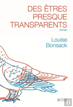 Bertrand.pt - Des Etres Presque Transparents - Roman