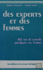 Des Experts Et Des Femmes : 150 Ans De Conseils Prodigués Aux Femmes