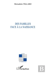 Des Familles Face À La Naissance
