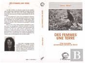 Des Femmes Une Terre ; Une Nouvelle Dynamique Sociale Au Bénin