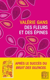 Des Fleurs Et Des Épines