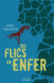 Des Flics En Enfer