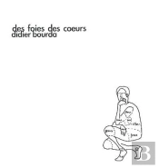 Des Foies, Des Coeurs