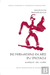 Des Formations En Arts Du Spectacle : Amériques - Asie - Europe