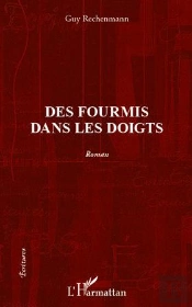 Des Fourmis Dans Les Doigts
