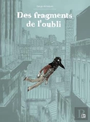 Des Fragments De L'Oubli