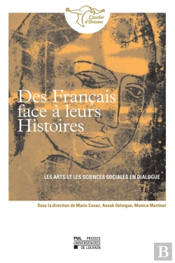Bertrand.pt - Des Francais Face A Leurs Histoires - Les Arts Et Les Sciences Sociales En Dialogue