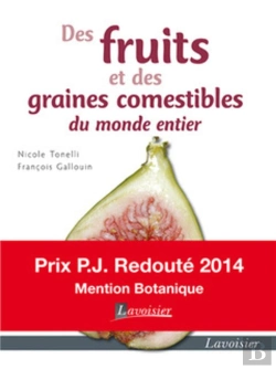 Bertrand.pt - Des Fruits Et Des Graines Comestibles Du Monde Entier