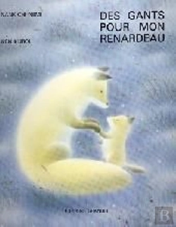 Bertrand.pt - Des Gants Pour Mon Renardeau